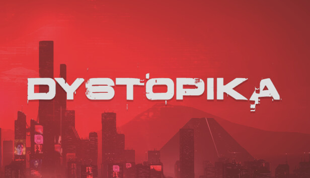 未来城市沙盒 DYSTOPIKA|官方中文|Build.17221911-重要更新|解压即撸|